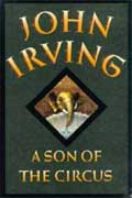 John Irving's 'A Son of the Circus'