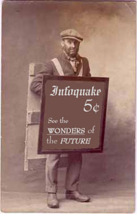 Guy with sandwich board promoting Infoquake