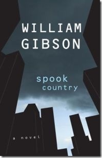 William Gibson's 'Spook Country'