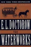 E.L. Doctorow's 'The Waterworks'